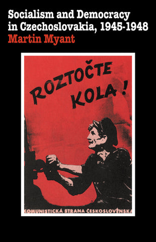 Socialism and Democracy in Czechoslovakia