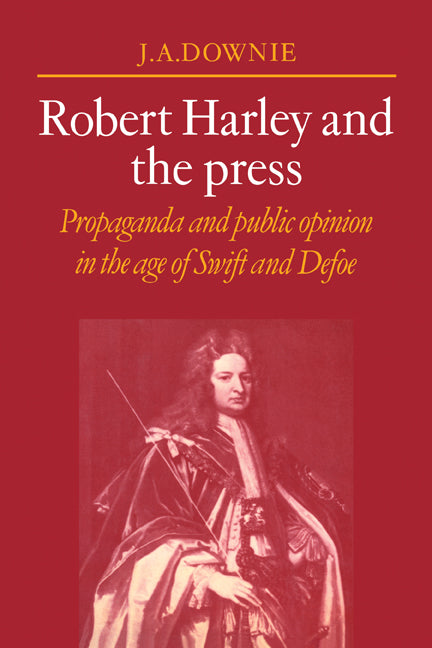 Robert Harley and the Press