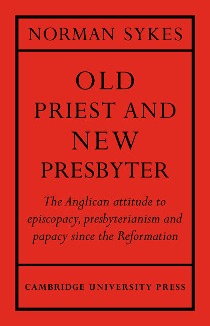 Old Priest and New Presbyter