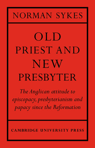 Old Priest and New Presbyter