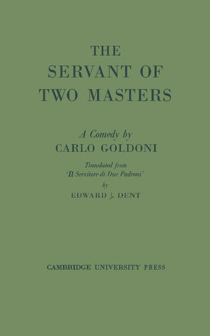 The Servant of Two Masters