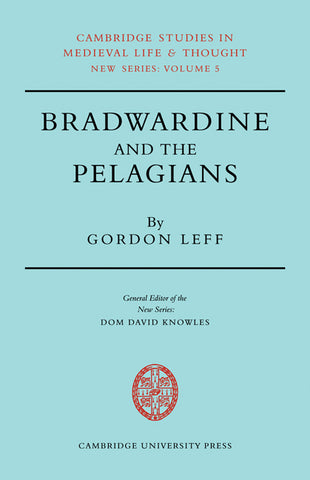 Bradwardine and the Pelagians
