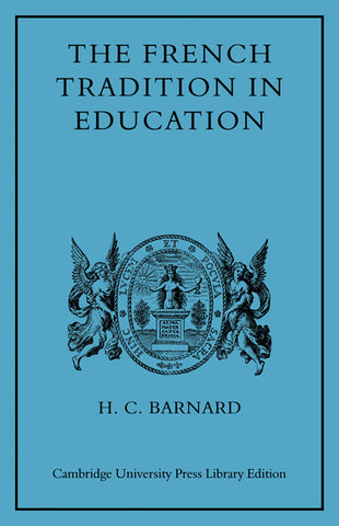 The French Tradition in Education