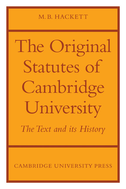 The Orignal Statutes of Cambridge University