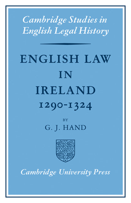 English Law in Ireland 1290 1324