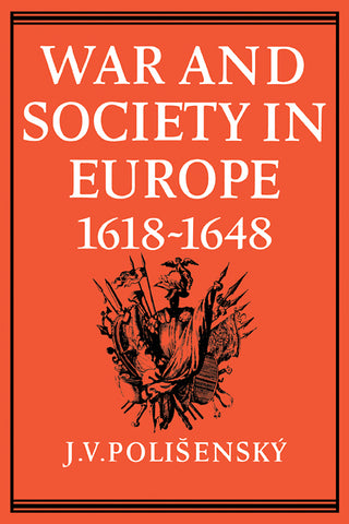 War and Society in Europe 1618 1648