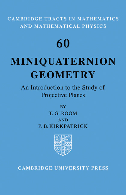 Miniquaternion Geometry