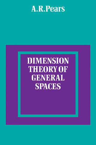 Dimension Theory of General Spaces