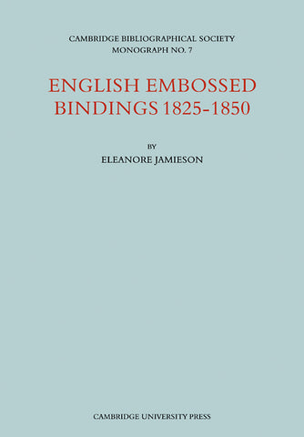 English Embossed Bindings 1825 50