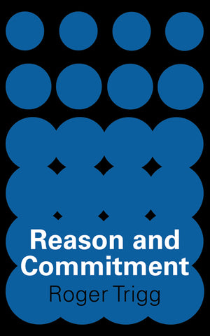 Reason and Commitment