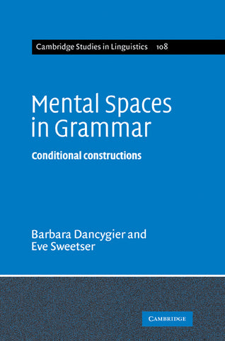 Mental Spaces in Grammar