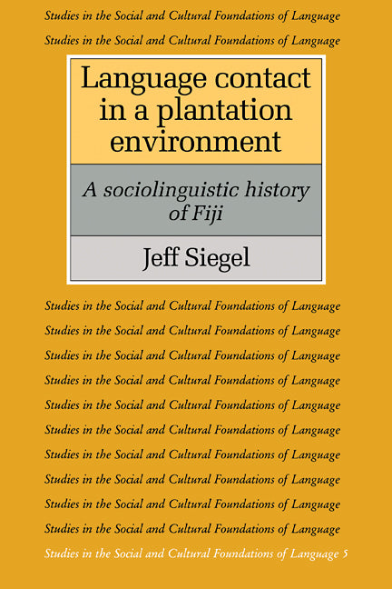 Language Contact in a Plantation Environment