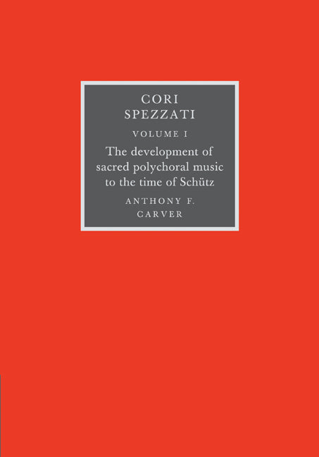 Cori Spezzati 2 Volume Set