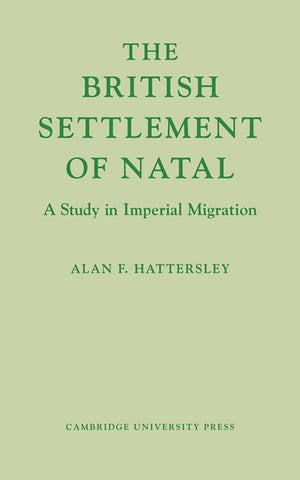 The British Settlement of Natal