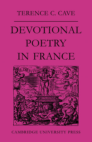 Devotional Poetry in France C.1570 1613