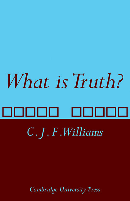 What Is Truth?