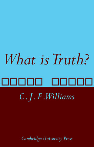 What Is Truth?