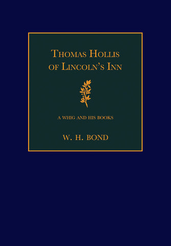 Thomas Hollis of Lincoln's Inn