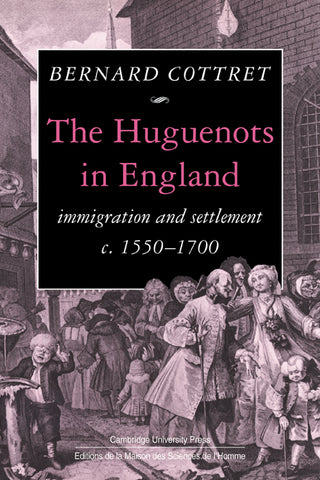The Huguenots in England