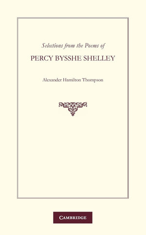 Selections from the Poems of Percy Bysshe Shelley