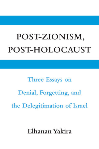 Post-Zionism, Post-Holocaust