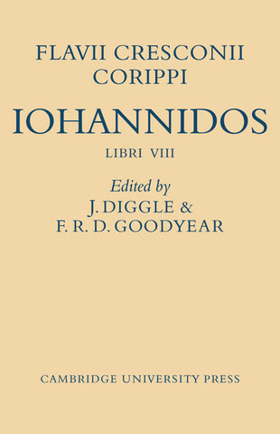 Flavii Cresconii Corippi Iohannidos