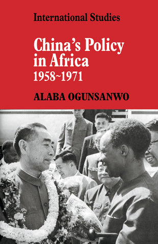 China's Policy in Africa 1958 71