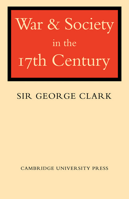 War and Society in the Seventeenth Century
