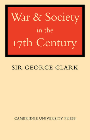 War and Society in the Seventeenth Century