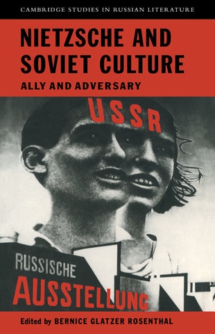 Nietzsche and Soviet Culture