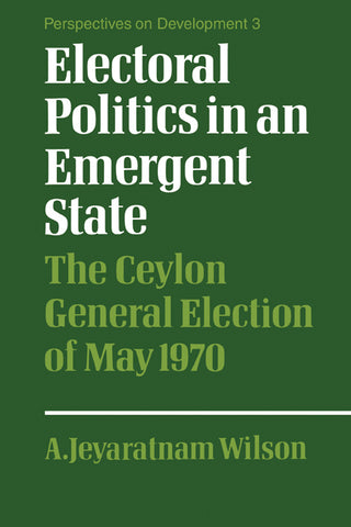 Electoral Politics in an Emergent State