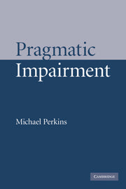 Pragmatic Impairment