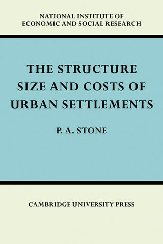 The Structure, Size and Costs of Urban Settlements