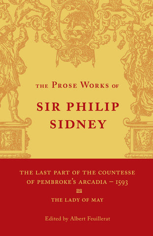 The Last Part of the Countesse of Pembrokes 'Arcadia'