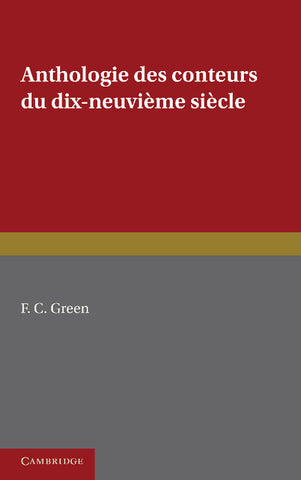 Anthologie Des Conteurs Du Dix-Neuvieme Siecle