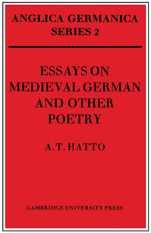 Essays on Medieval German and Other Poetry
