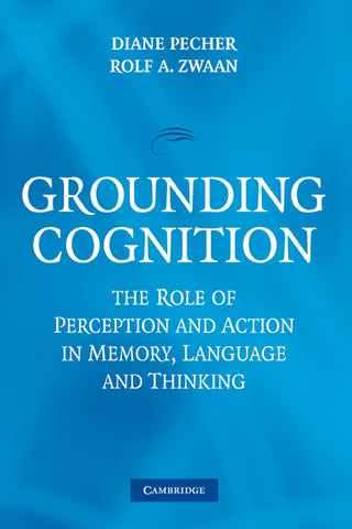 Grounding Cognition