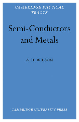 Semi-Conductors and Metals