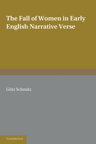 The Fall of Women in Early English Narrative Verse