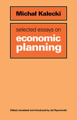 Selected Essays on Economic Planning