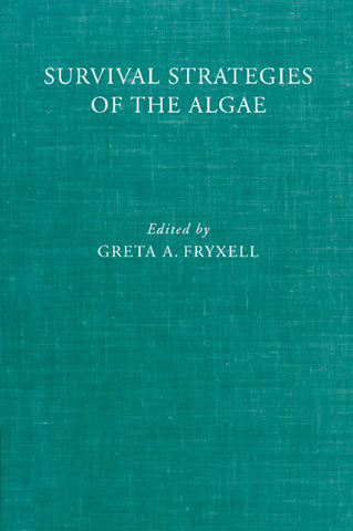 Survival Strategies of the Algae