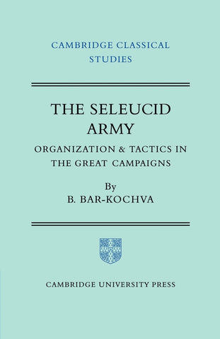 The Seleucid Army