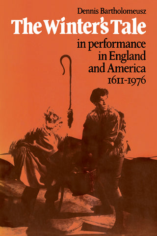 'The Winter's Tale' in Performance in England and America 1611 1976