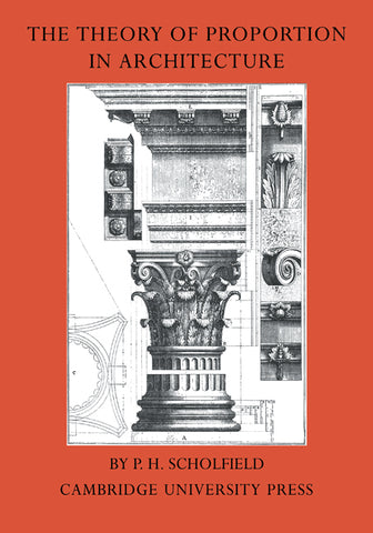 The Theory of Proportion in Architecture