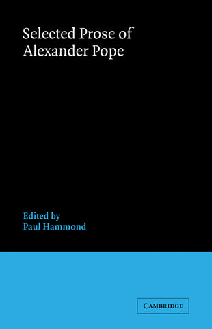 Selected Prose of Alexander Pope