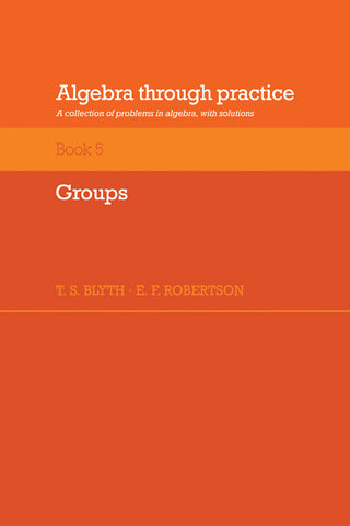 Algebra Through Practice