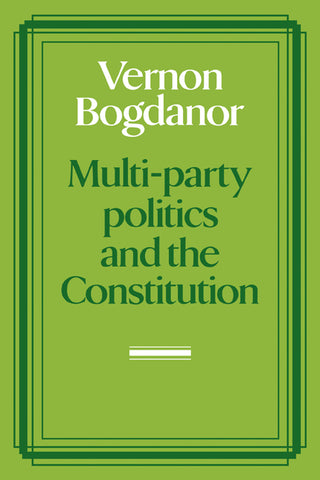 Multi-Party Politics and the Constitution