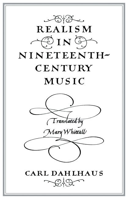 Realism in Nineteenth-Century Music