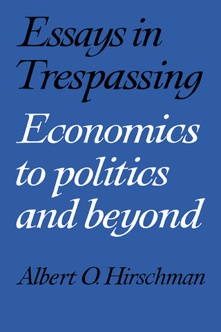 Essays in Trespassing