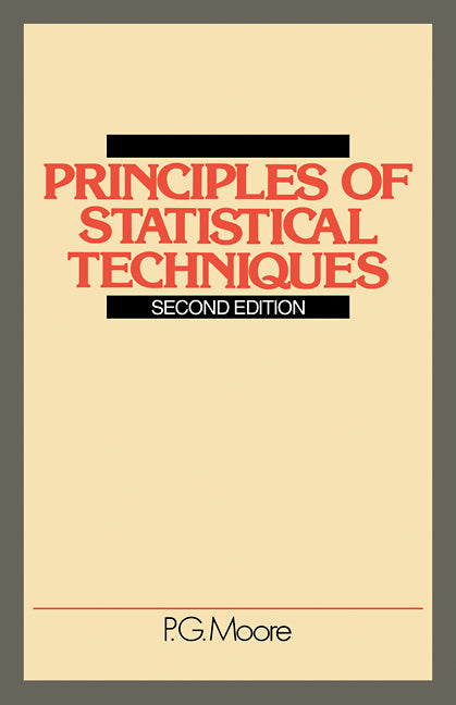 Principles of Statistical Techniques
